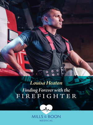 cover image of Finding Forever With the Firefighter
